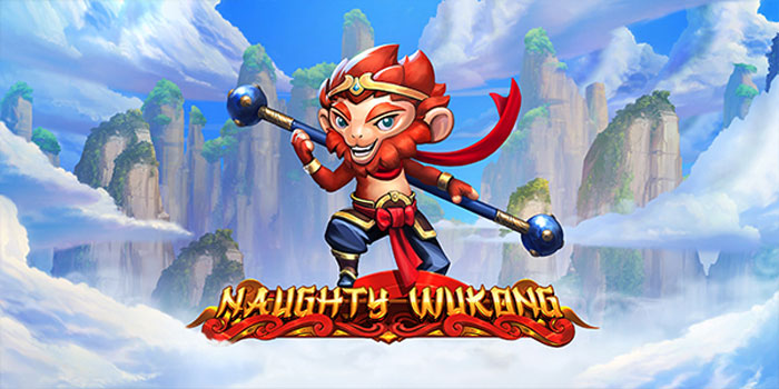 Trik Menang Besar Di Slot Naughty Wukong
